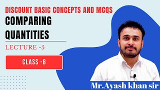 Comparing quantities Lecture 5 Class 8 Maths Chapter 7 [upl. by Nolyarg]