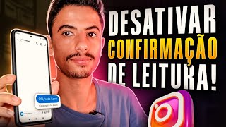 Como DESATIVAR CONFIRMAÇÃO DE LEITURA do INSTAGRAM [upl. by Laitselec]