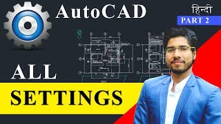 AutoCAD All Settings  Workspace Explained  Part 2 [upl. by Adnilak680]