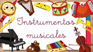 SONIDOS DE INSTRUMENTOS MUSICALES  Música para niños [upl. by Nauhs]