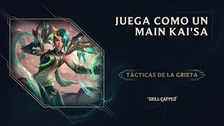 TácticasDeLaGrieta Juega como un main Kai’Sa  Gameplay  League of Legends [upl. by Verada]