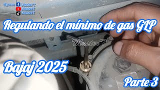 REGULANDO EL MINIMO DE GAS BAJAJ 2025 [upl. by Dorothi]