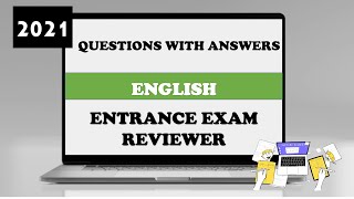 Entrance Exam Reviewer 2021  Common Questions with Answers in English [upl. by Ethelind727]