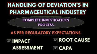 Handling of deviation in pharmaceutical industry [upl. by Zumstein]