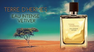 Hermes Terre DHermes Eau Intense Vetiver  Review [upl. by Anemij]