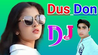 Dus Don Dj Remix Song Dholki Mix Dj Song Dj Ramkishan Sharma Aligarh up [upl. by Nodarb]