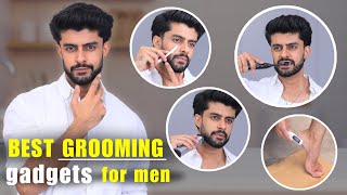 GROOMING GADGETS MEN MUST TRY  BEST GROOMING TIPS AND GADGETS FOR MEN [upl. by Lenci]