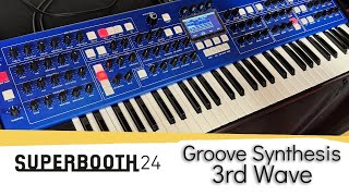 SUPERBOOTH24 Groove Synthesis 3rd Wave [upl. by Rein]