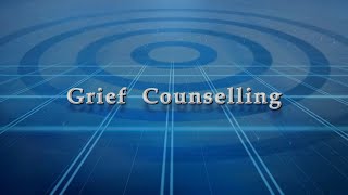 Grief Counselling [upl. by Noonan341]