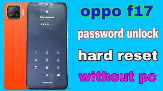 Oppo f17 hard reset without password  oppo f17 hard reset  oppo f17 hard reset kaise kare [upl. by Kelsey976]