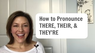 How to Pronounce THERE THEIR THEYRE  American English Homophone Pronunciation learnenglish [upl. by Alby916]