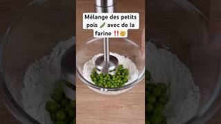 Mélanger des petits pois 🫛 et de la farine 🤯‼️ cuisine recettefacile cuisinefacile cuisiner [upl. by Driscoll815]