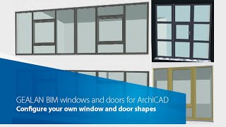 GEALAN BIM windows and doors for ArchiCAD  Part 4  Configure your own window and door shapes [upl. by Annair]