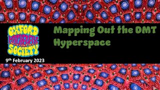 Mapping Out The DMT Hyperspace [upl. by Enyahc371]