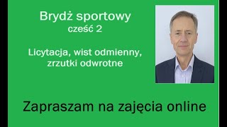 Brydż sportowy  część 2  tel 798 389 978 Zapraszam na zajęcia brydżowe na każdym poziomie [upl. by Anitsyrhk]