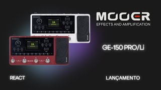 Analisando o lançamento Mooer GE150 Pro e 150 Li – Revolução no Som [upl. by Victor]