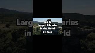 TOP 10 Largest Libraries in the World by Area [upl. by Kissiah230]