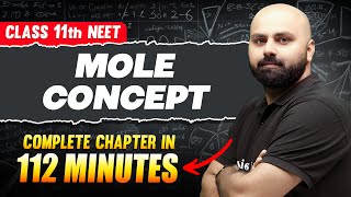 MOLE CONCEPT in 111 Minutes  Full Chapter For NEET  PhysicsWallah [upl. by Jorry62]