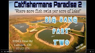 CATFISHERMANS PARADISE JULY BIG BANG PART 2 [upl. by Aleet]