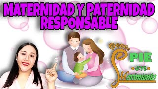 MATERNIDAD Y PATERNIDAD RESPONSABLE [upl. by Edaw]