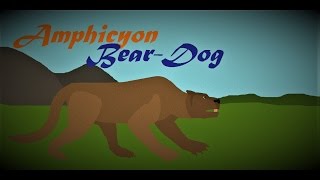 Amphicyon The Bear Dog [upl. by Marv]