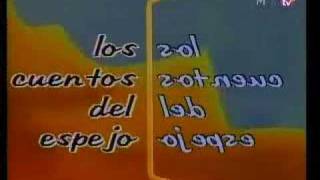 Los cuentos del espejo  Intro [upl. by Keldah]