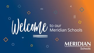 Welcome to our Meridian Schools [upl. by Micco]