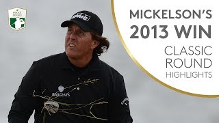 Phil Mickelsons 2013 Scottish Open Win  Classic Round Highlights [upl. by Oelgnaed]