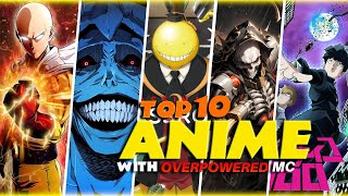 TOP 10 FANTASY ANIME WITH OVERPOWERD MAIN CHARACTERS OF 2024 [upl. by Ynnol961]