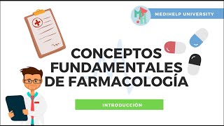 Introducción Conceptos fundamentales de Farmacología ¿Qué necesitas saber [upl. by Eenaj]