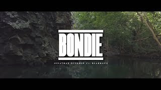 BONDIE  ZKB Jonathan Duvergé ft Blakkayo [upl. by Aerbas792]