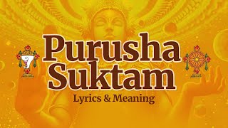 Full Purusha Suktam With Lyrics  पुरुष सूक्तम  Ancient Vedic Chants In Sanskrit  Powerful Mantra [upl. by Attegroeg]