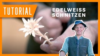 Sepp zeigt Edelweiß schnitzen I Tutorial der Bayerischen Staatsforsten [upl. by Doak547]