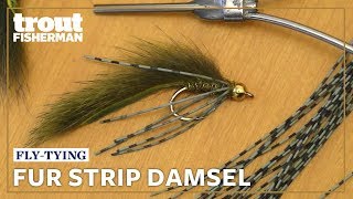 How to tie the Fur Strip Damsel  Troutmasters [upl. by Mulloy230]