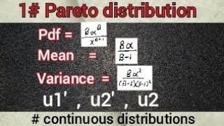 pdf mean variance of Pareto distribution  find u1 u2 u2 Ex  Ex² of Pareto distribution [upl. by Milly]