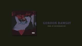 GORDON RAMSAY prod by Sixteen Bars Ent [upl. by Farica222]