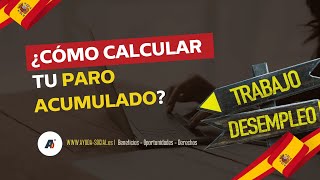 ¿CÓMO CALCULAR TU PARO ACUMULADO  AYUDASOCIALES [upl. by Gnanmos]