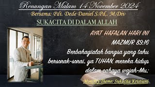 Renungan Malam quotSUKACITA DI DALAM ALLAHquot Pdt Dede Daniel 14 NOV  MAZMUR 8916 [upl. by Octavia]