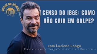 Censo do IBGE como naÌƒo cair em golpe COMORAR  JORNAL DO SÃNDICO [upl. by Seel]