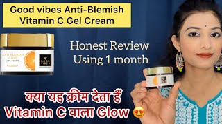 Good vibes Anti Blemish vitamin C gel cream review cream for winter  good vibes cream goodvibes [upl. by Ahcas]