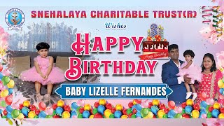 BIRTHDAY CELEBRATION OF BABY LIZELLE FERNANDES  LIVE FROM SNEHALAYA MANJESHWAR [upl. by Eeliak]