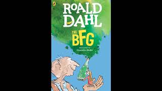 Roald Dahl  The BFG Full Audiobook [upl. by Alehc539]