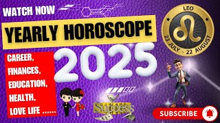 Leo yearly horoscope 2025  leo prediction 2025  new year [upl. by Burhans19]