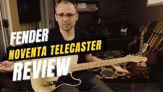 Fender Noventa Telecaster Review [upl. by Zeret278]