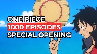 One piece SPECIAL 1000 Episodes Opening [upl. by Harley119]