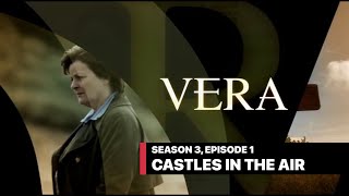 MURDER MYSTERY  VERA S3E1  CASTLES IN THE SKY [upl. by Obbard]