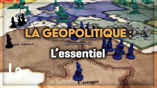 La Géopolitique  L Essentiel Pour Tout Comprendre [upl. by Enreval]