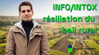 INFOINTOX  la résiliation du bail rural [upl. by Mortie454]