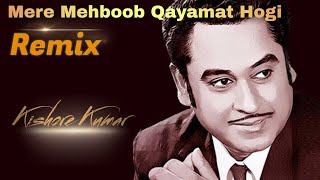 Mere Mehboob Qayamat Hogi Remix  Kishore Kumar  DJ Saboor  2021 [upl. by Anna110]