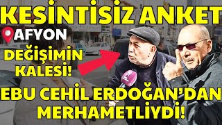 AFYONDA DEĞİŞİM RÜZGARI ŞOK ANKET quotEBU CEHİL ERDOĞANDAN MERHAMETLİYDİquot   Sokak Röportajları [upl. by Valery647]